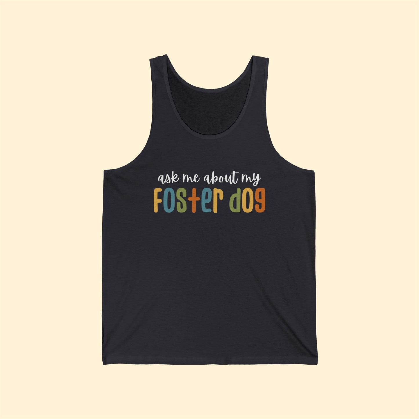 Ask Me About My Foster Dog - Retro Colors | Unisex Tank - Detezi Designs-29693286204114296980