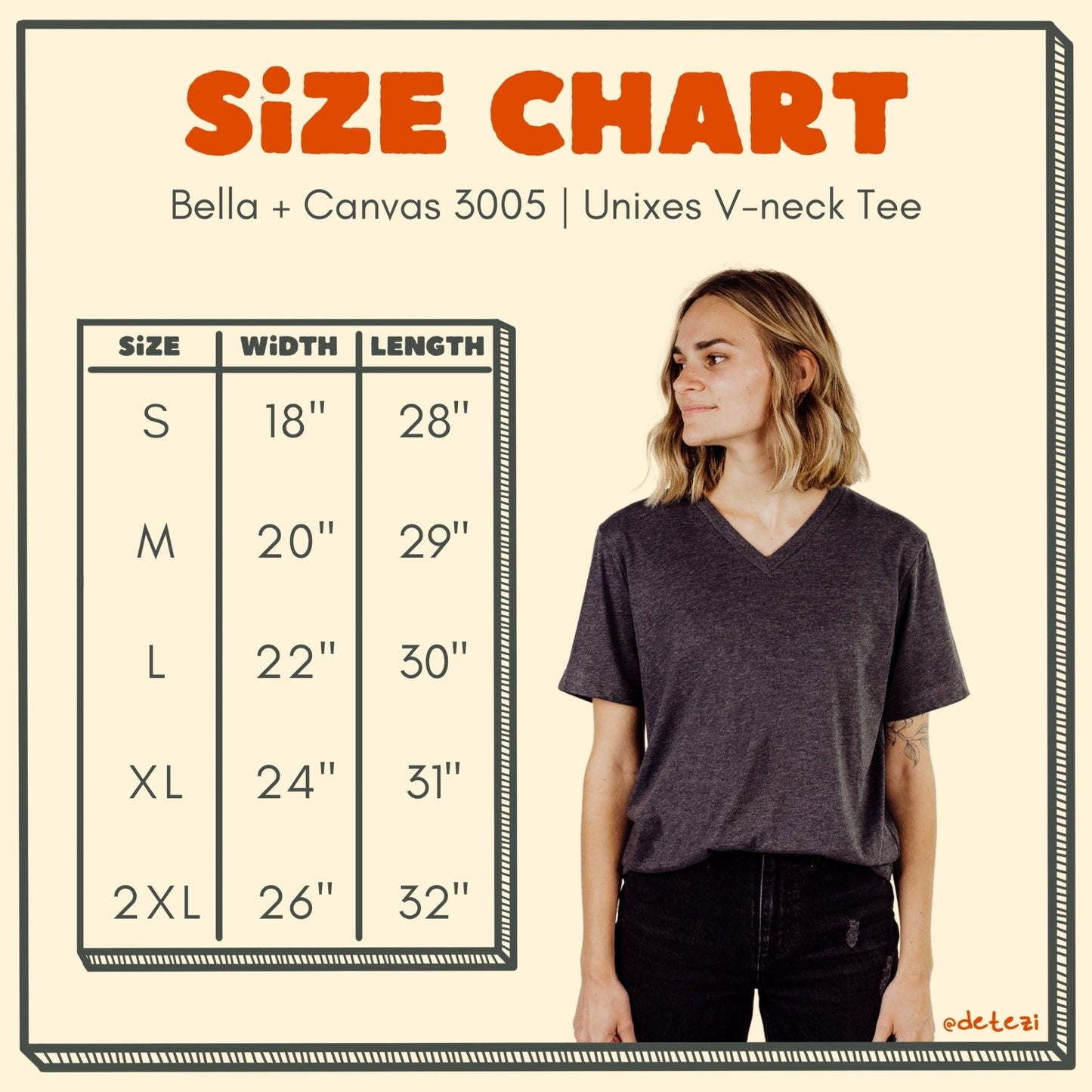 bella + canvas 3005 v-neck t-shirt size chart. size, width, length: small, 18", 28"; medium, 20", 29"; large, 22", 30"; xl, 24", 31"; 2xl, 26", 32"