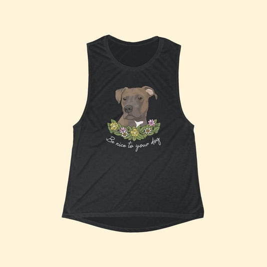 Be Nice To Your Dog | Women's Flowy Scoop Muscle Tank - Detezi Designs-28108285887736260818