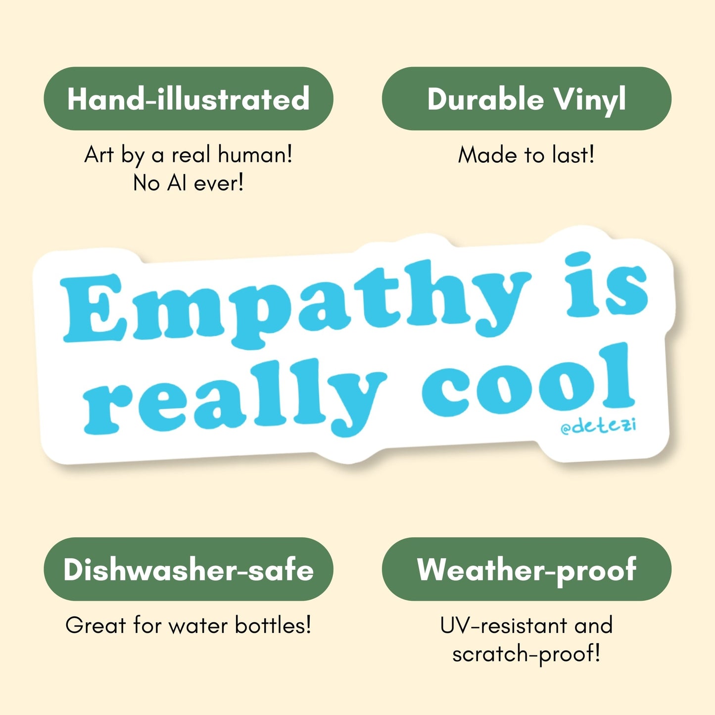 Empathy is Really Cool | Vinyl Sticker - Detezi Designs-