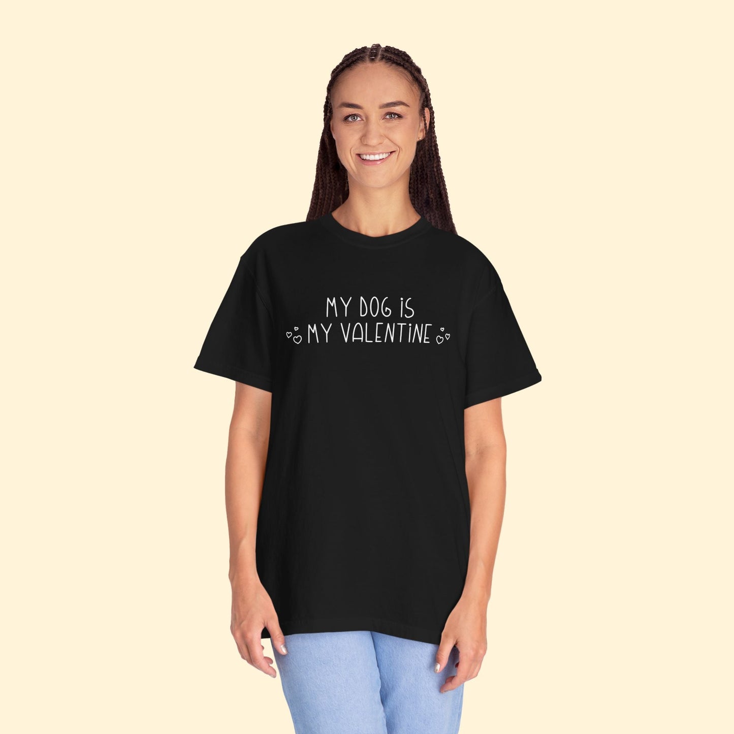 My Dog Is My Valentine | Comfort Colors Unisex T-shirt - Detezi Designs - 30077030509166960092