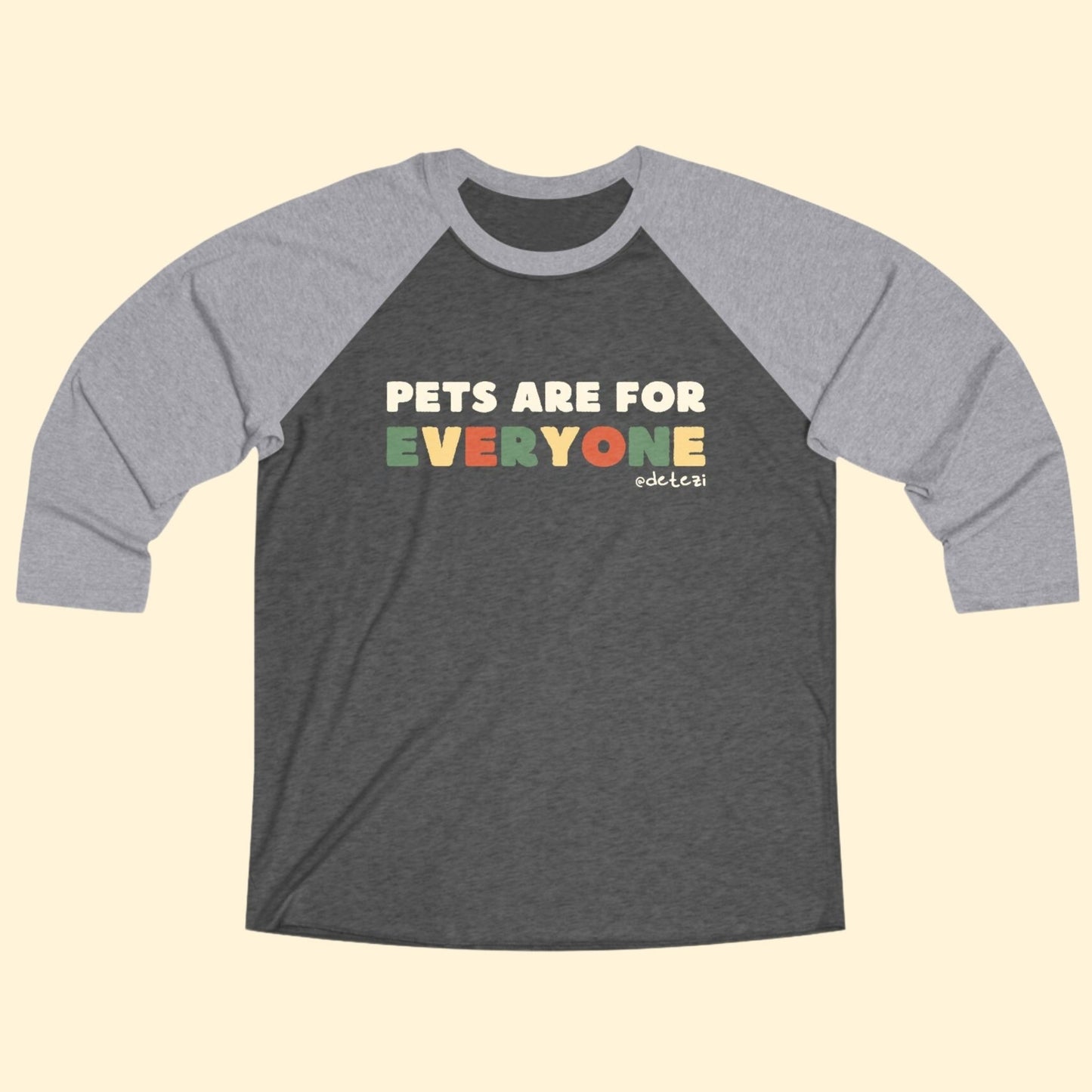 Pets Are For Everyone | Unisex 3\4 Sleeve Tee - Detezi Designs - 23400413619285904459