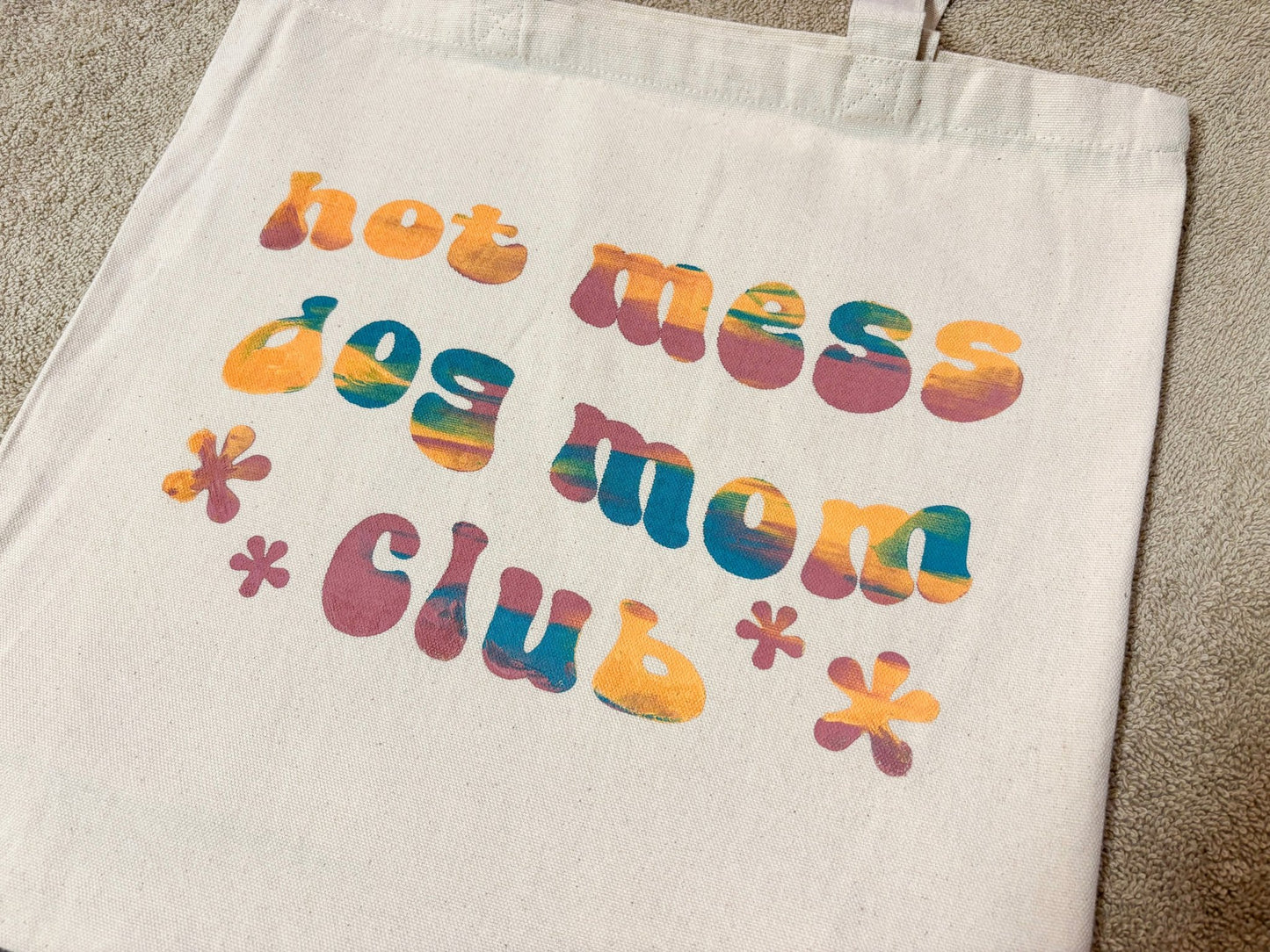Screen Printed Tote | Hot Mess Dog Mom Club - Detezi Designs-