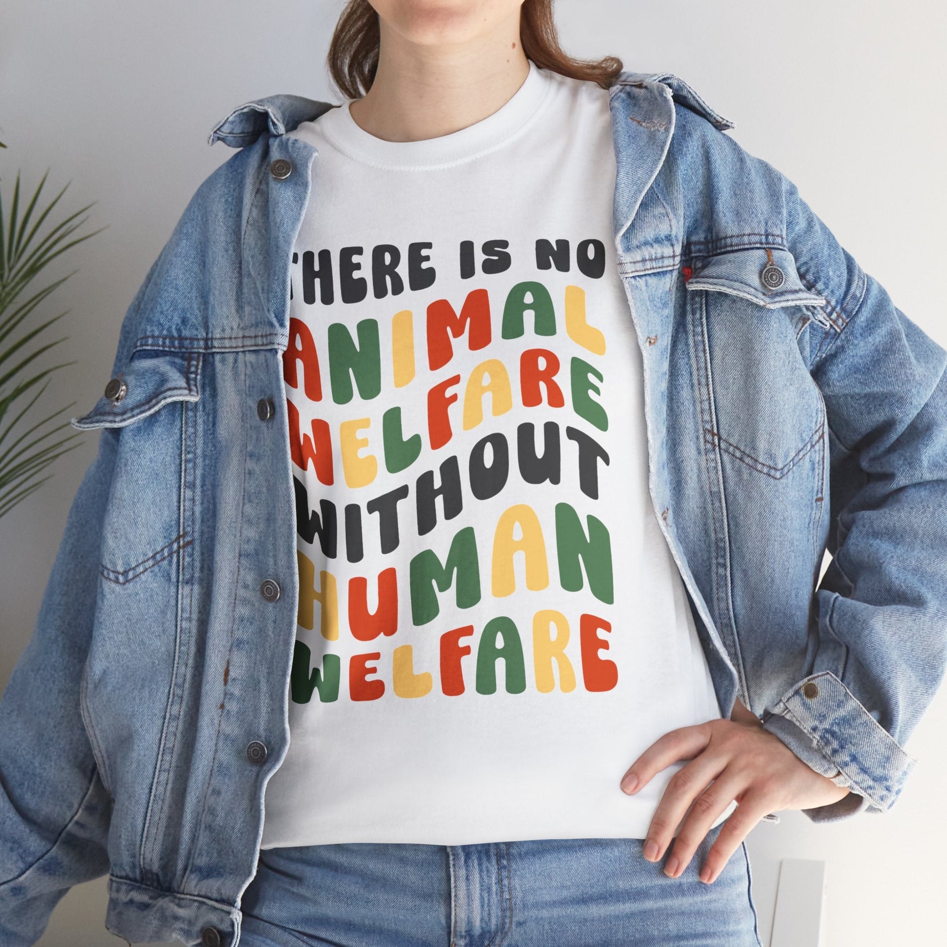 There Is No Animal Welfare Without Human Welfare | Retro Style | Unisex T-shirt - Detezi Designs-26562977024301515685