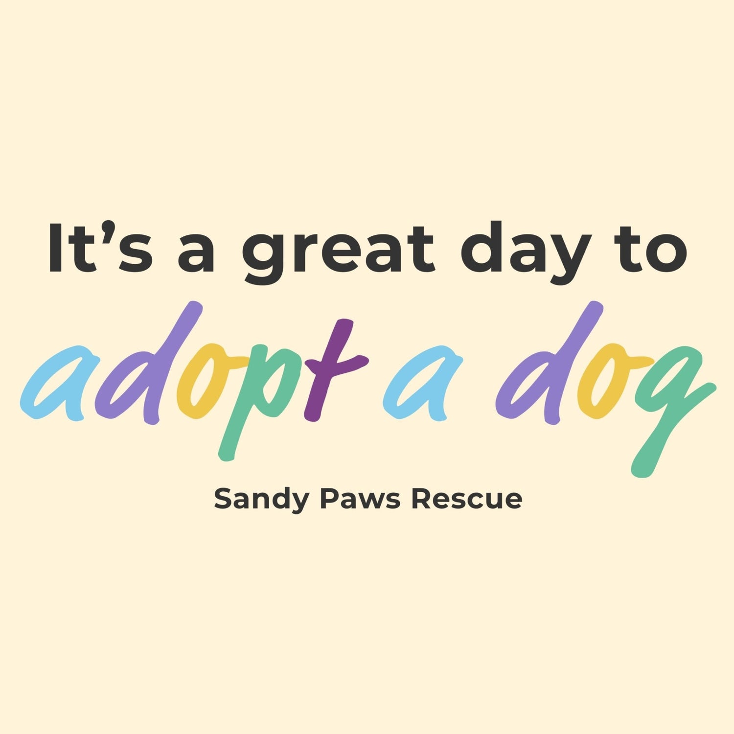 Adopt A Dog | FUNDRAISER for Sandy Paws Rescue - Detezi Designs