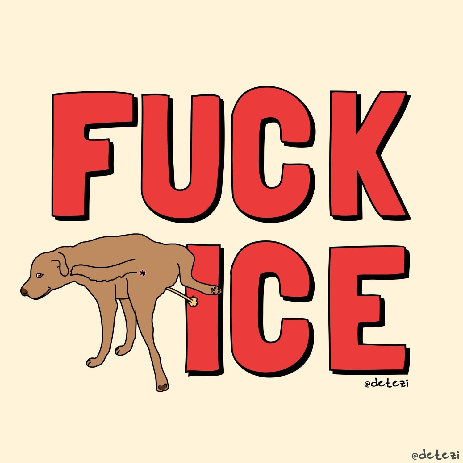Fuck ICE - Detezi Designs