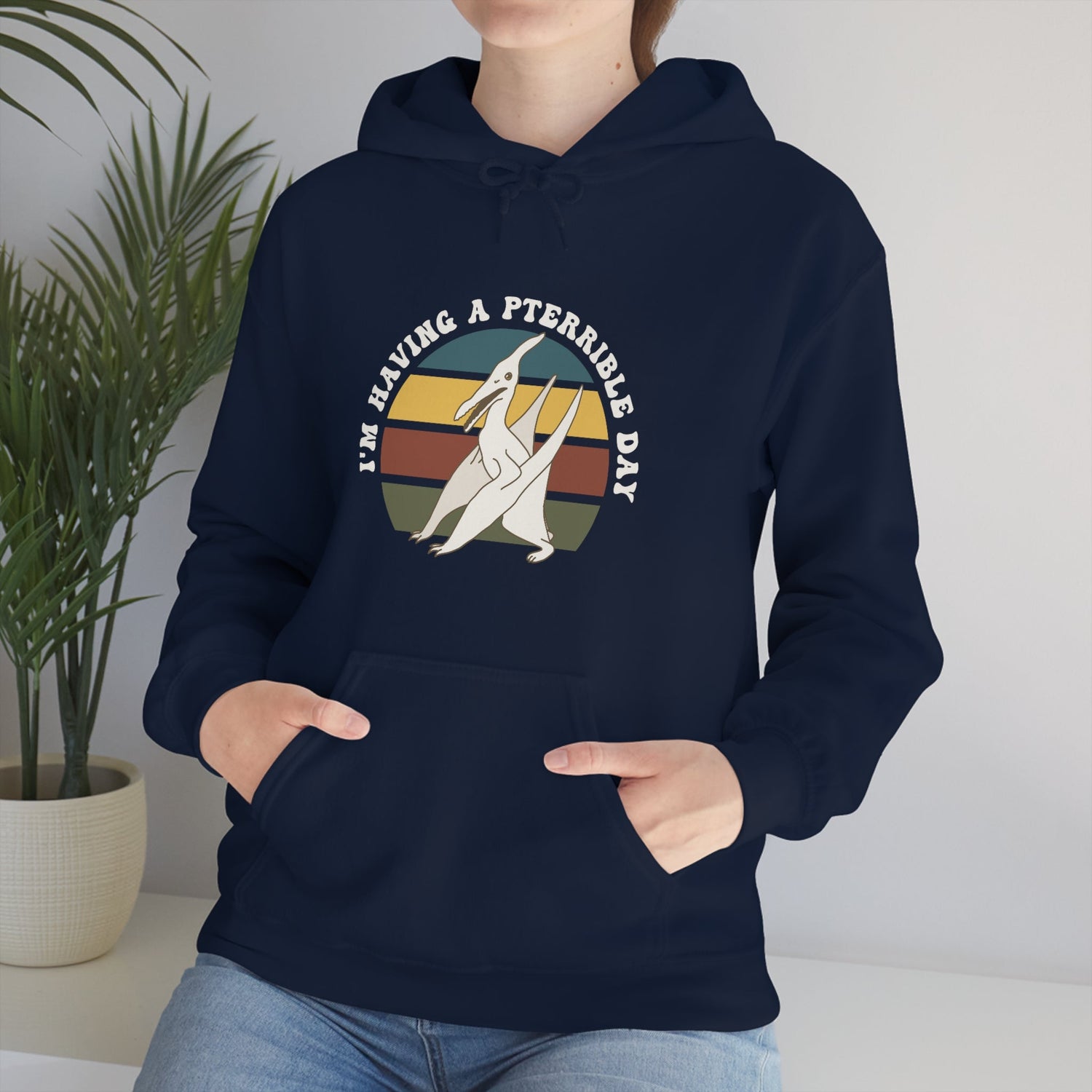 I'm Having A Pterrible Day - Detezi Designs
