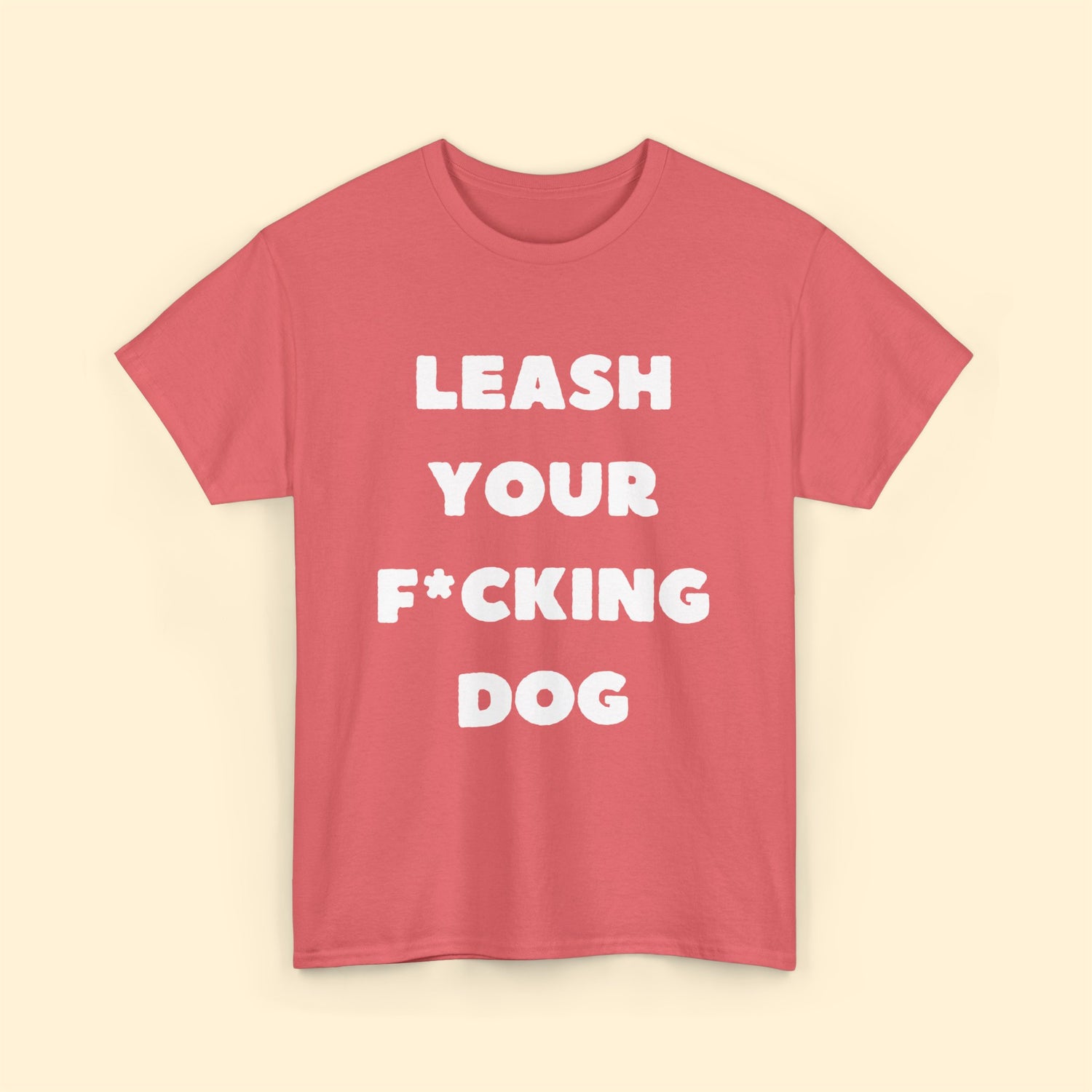 Leash Your F*cking Dog - Detezi Designs