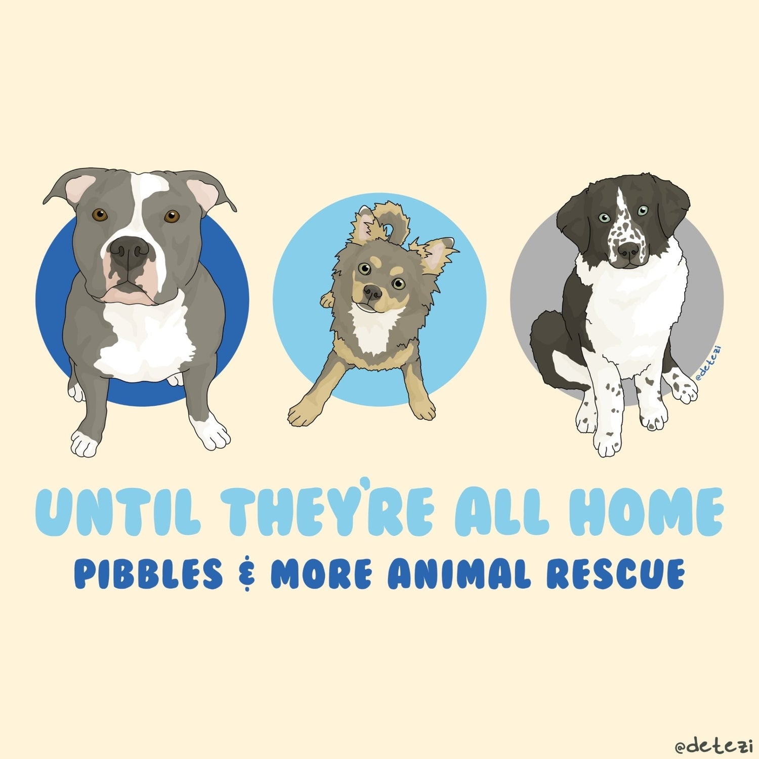 Pibbles & More Animal Rescue | FUNDRAISER - Detezi Designs