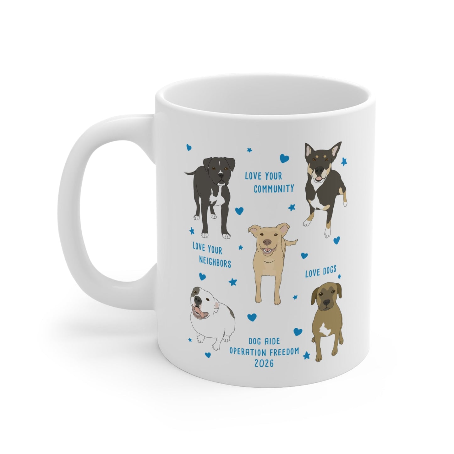 11oz Mug | FUNDRAISER | Dog Aide | Operation Freedom 2026 - Detezi Designs-25571297021887882139