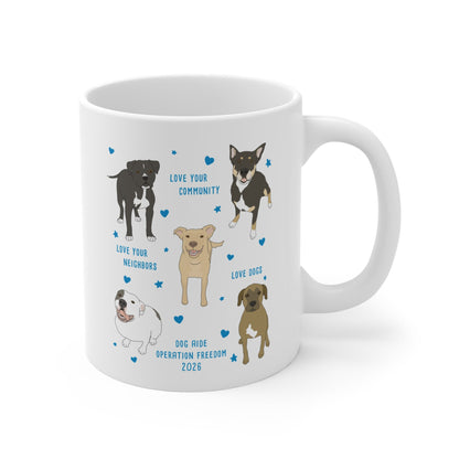 11oz Mug | FUNDRAISER | Dog Aide | Operation Freedom 2026 - Detezi Designs-25571297021887882139