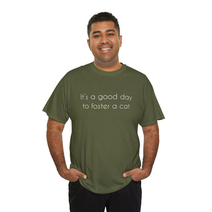 It's A Good Day To Foster A Cat | Text Tees - Detezi Designs-13151713889867704986