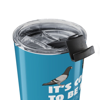 20oz Tumbler | FUNDRAISER | Great Lakes Pigeon Rescue - Detezi Designs - 25107554837287884268