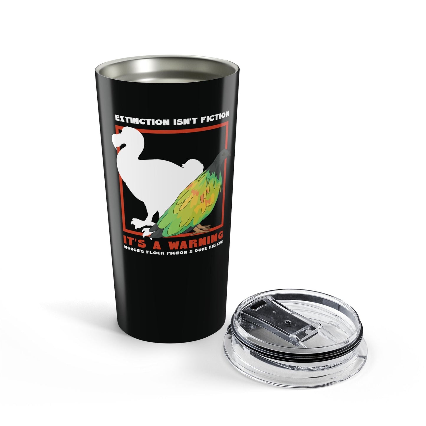 20oz Tumbler | FUNDRAISER | Moose's Flock | Extinction is a Warning - Detezi Designs - 28055873244558052902