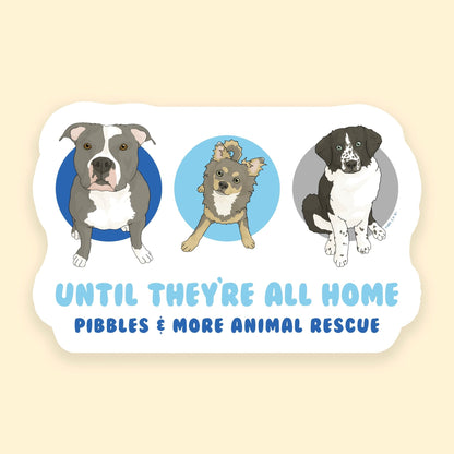 3" Sticker | FUNDRAISER | Pibbles & More Animal Rescue - Detezi Designs - 
