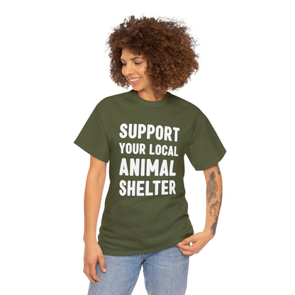 Support Your Local Animal Shelter | Text Tees - Detezi Designs-33578858021926766856