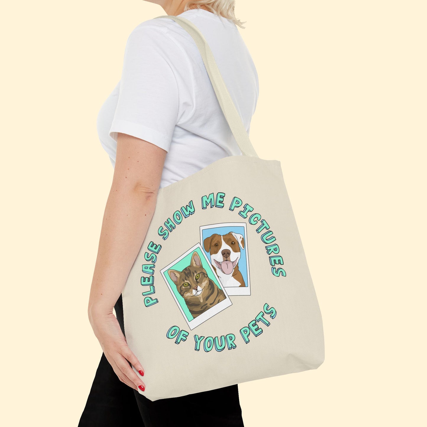 Please Show Me Pictures Of Your Pets | Tote Bag