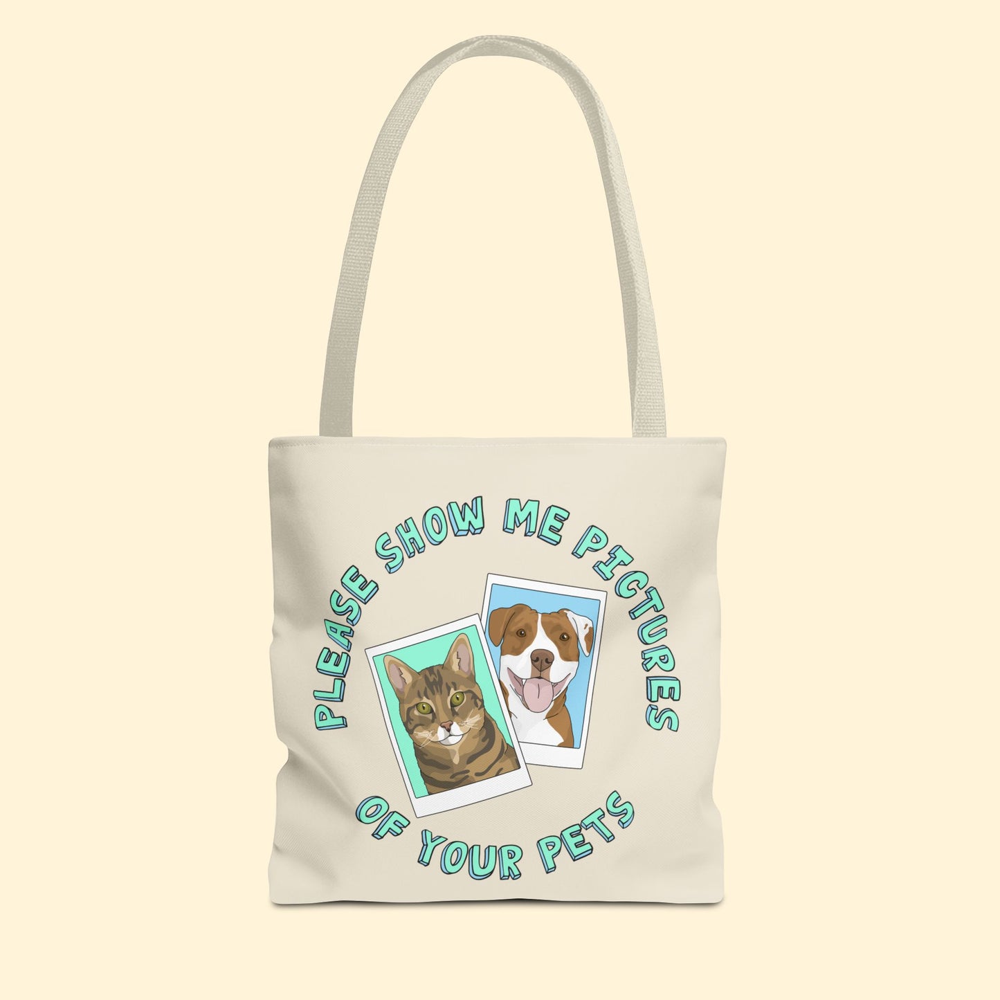 Please Show Me Pictures Of Your Pets | Tote Bag