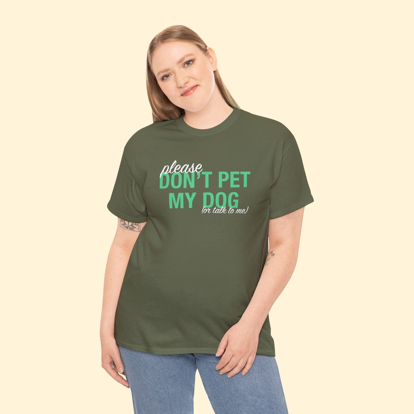 Please Don't Pet My Dog (Or Talk To Me) | Text Tees - Detezi Designs - 92124148735388964175