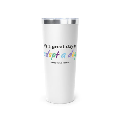 Adopt A Dog | FUNDRAISER for Sandy Paws Rescue | Insulated Tumbler, 22oz - Detezi Designs - 11015720077471821399