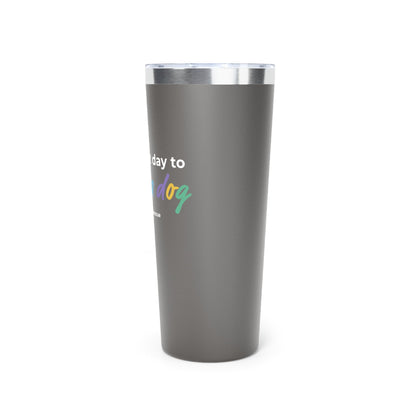 Adopt A Dog | FUNDRAISER for Sandy Paws Rescue | Insulated Tumbler, 22oz - Detezi Designs - 23098645884091556987