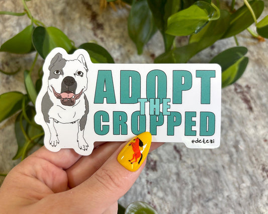 Adopt The Cropped | 3" Vinyl Sticker - Detezi Designs - 
