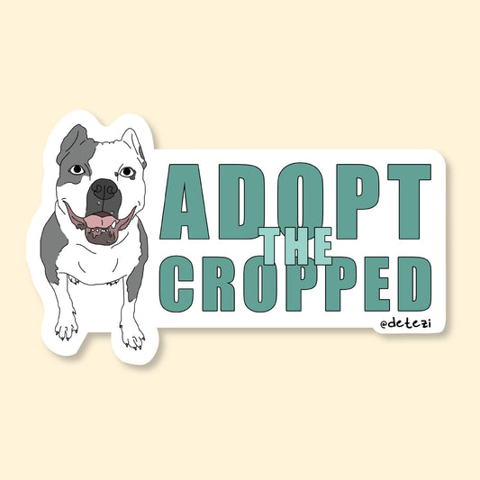 Adopt The Cropped | Vinyl Sticker - Detezi Designs-