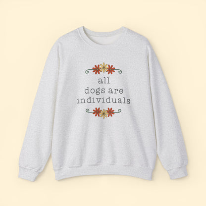 All Dogs Are Individuals | Crewneck Sweatshirt - Detezi Designs - 28317490916591102253