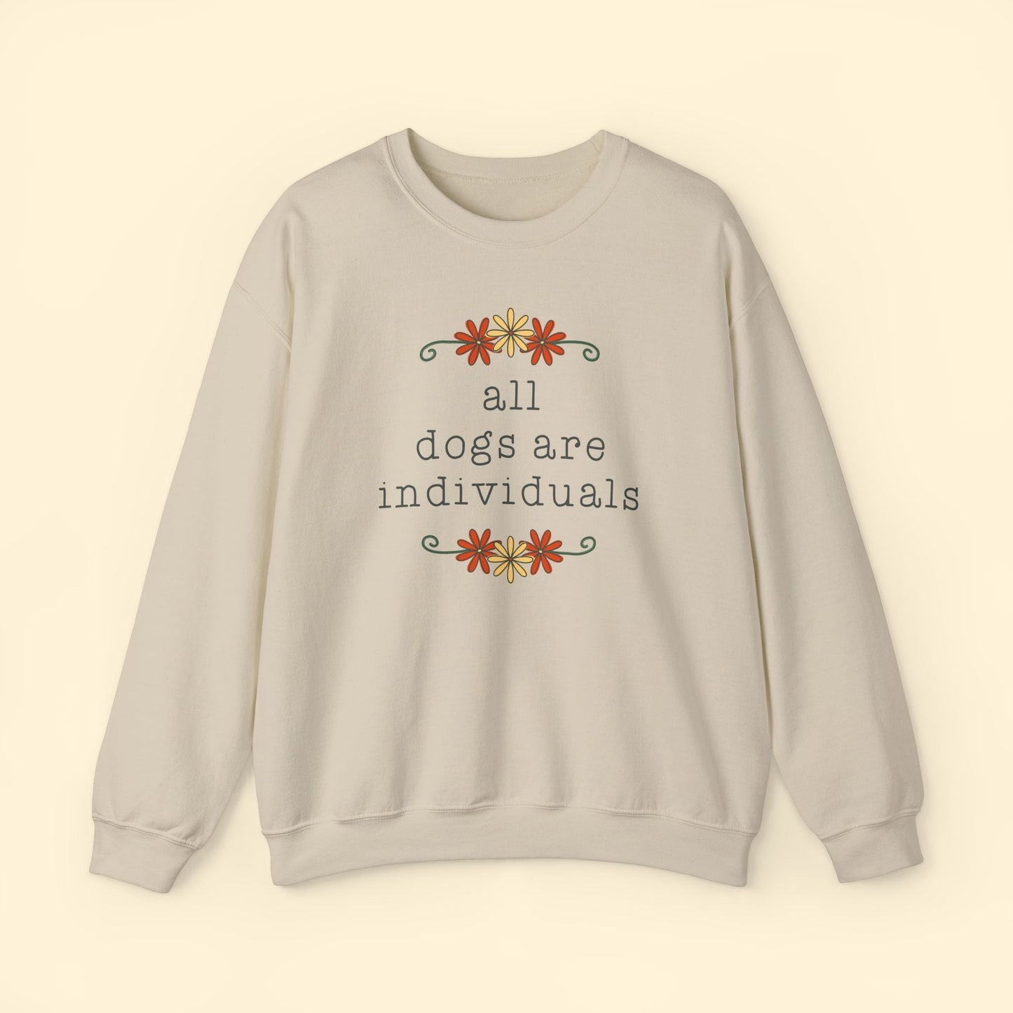 All Dogs Are Individuals | Crewneck Sweatshirt - Detezi Designs - 33650389966555010648