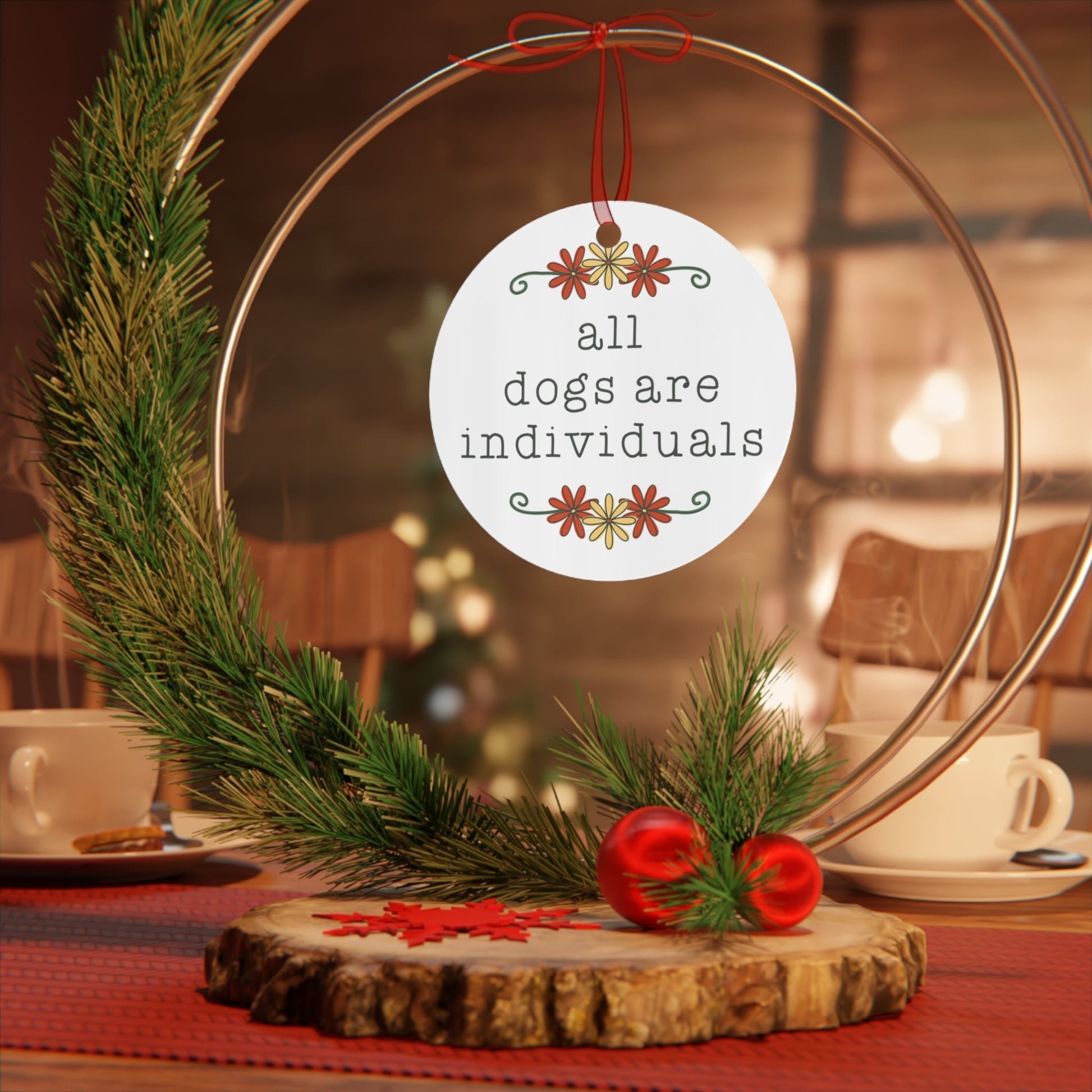 All Dogs Are Individuals | Holiday Ornament - Detezi Designs - 14195304599059236013