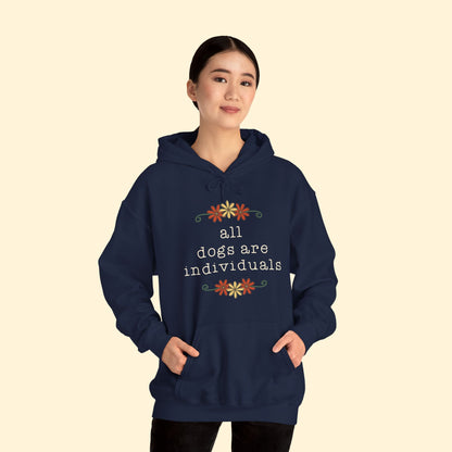 All Dogs Are Individuals | Hooded Sweatshirt - Detezi Designs - 14949468787464715409