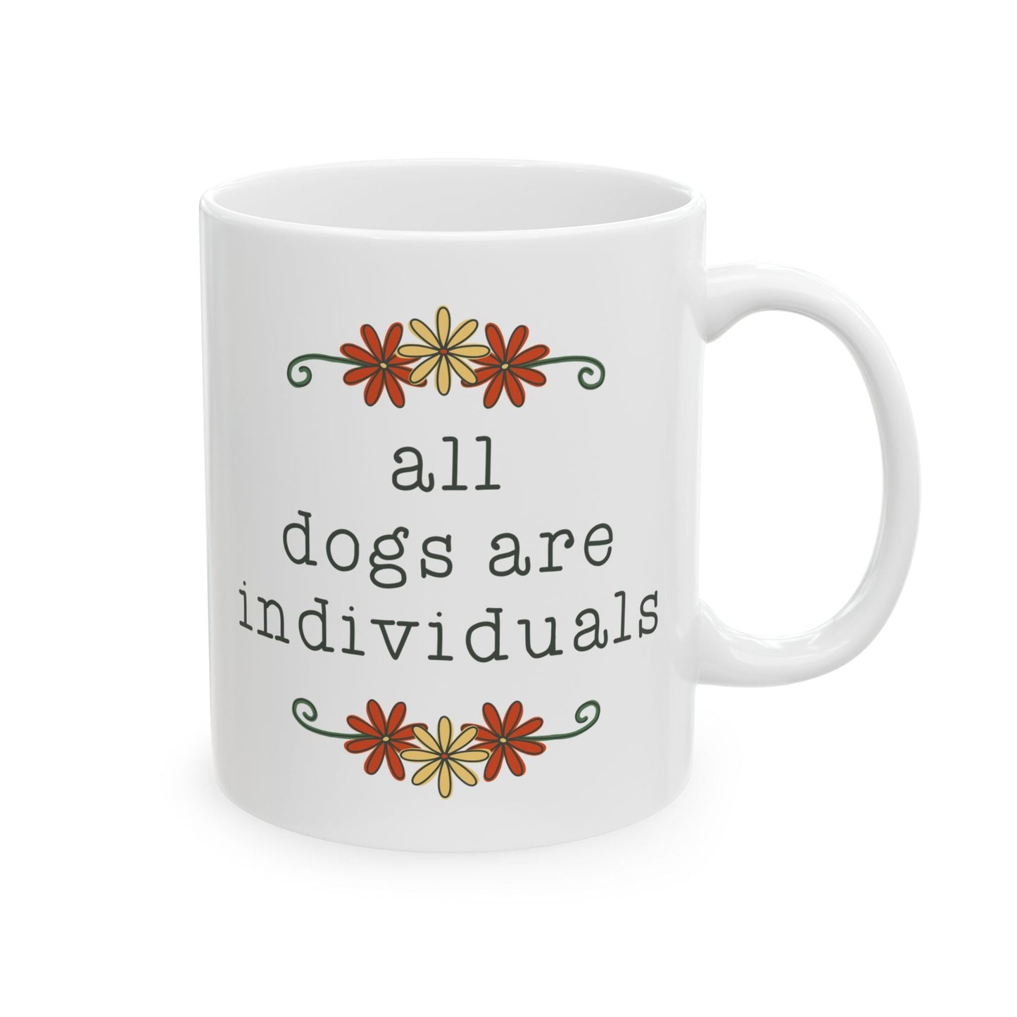 All Dogs Are Individuals | Mug - Detezi Designs - 10664637544807999661