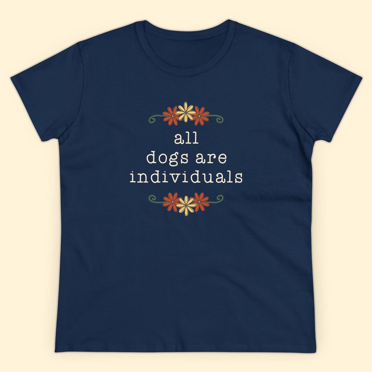 All Dogs Are Individuals | Women's Midweight Cotton Tee - Detezi Designs - 33683282348954691882