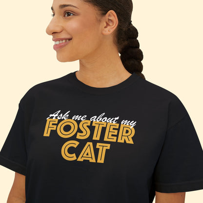 Ask Me About Foster Cat | Comfort Colors Boxy Tee - Detezi Designs - 16032852930823672968