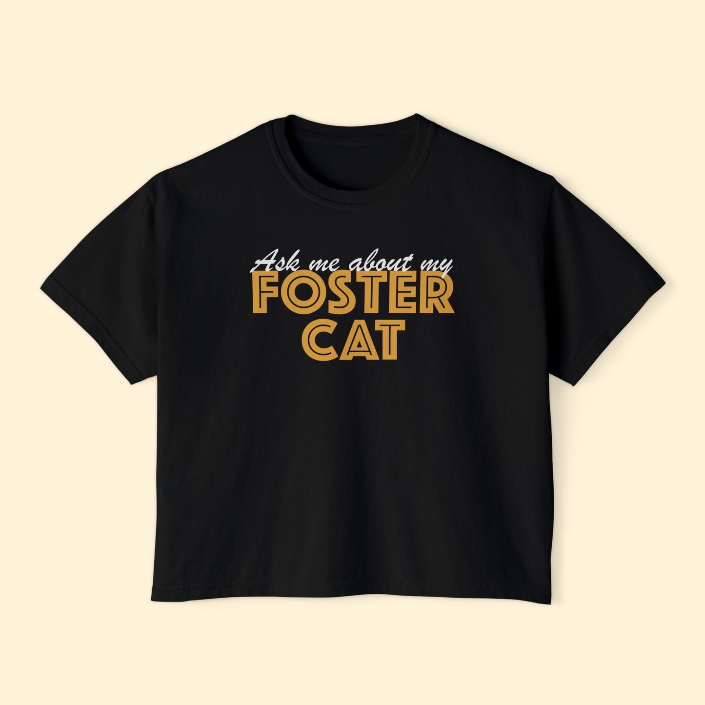 Ask Me About Foster Cat | Comfort Colors Boxy Tee - Detezi Designs - 24665384755886490095