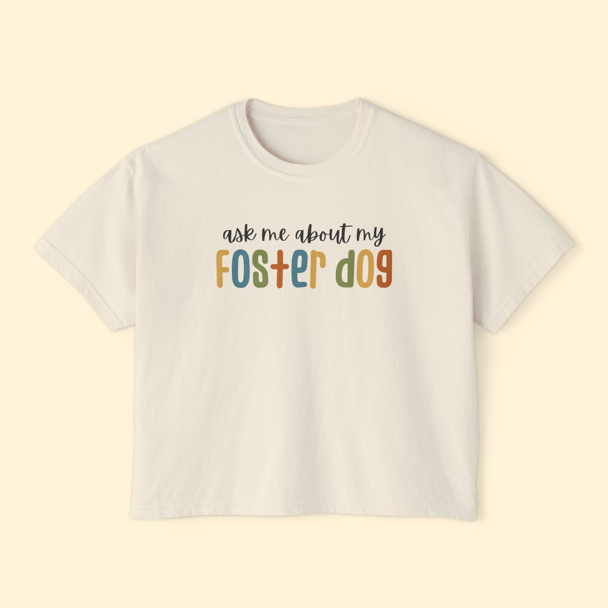 Ask Me About Foster Dog | Comfort Colors Boxy Tee - Detezi Designs - 27722725792243052501
