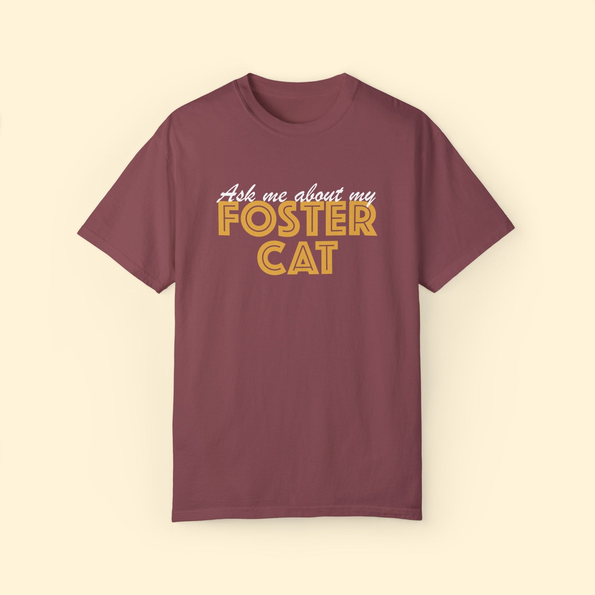 Ask Me About My Foster Cat | Classic | Comfort Colors Unisex T - shirt - Detezi Designs - 73221020867425780952