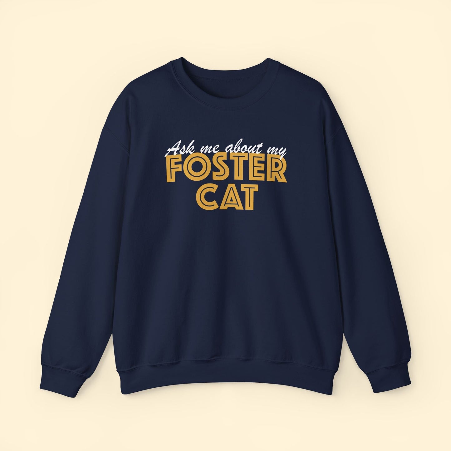 Ask Me About My Foster Cat | Crewneck Sweatshirt - Detezi Designs - 10482565021099863655