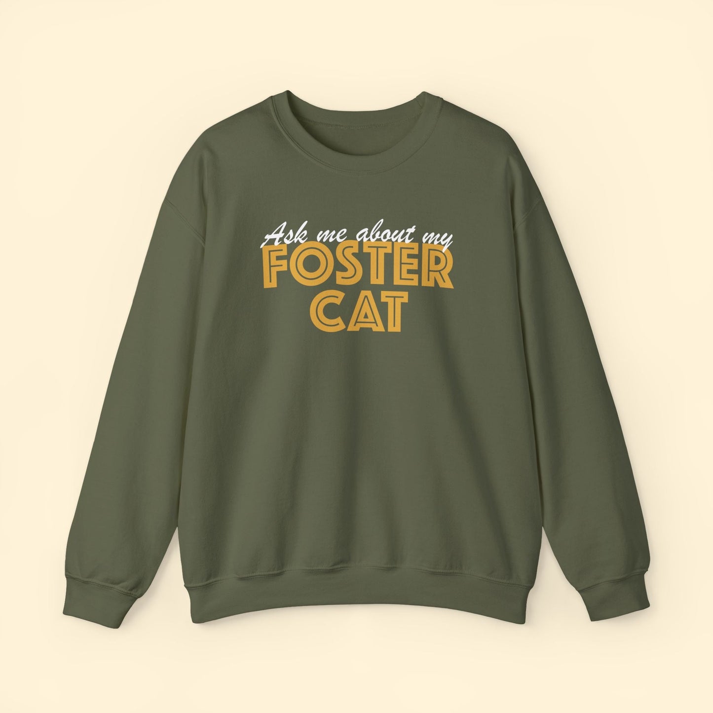 Ask Me About My Foster Cat | Crewneck Sweatshirt - Detezi Designs - 27227161026348204706