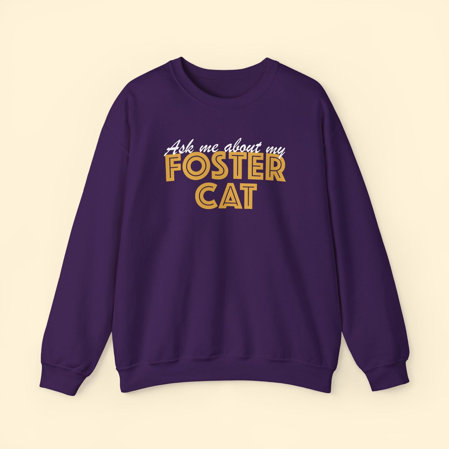 Ask Me About My Foster Cat | Crewneck Sweatshirt - Detezi Designs - 28674781935862553390