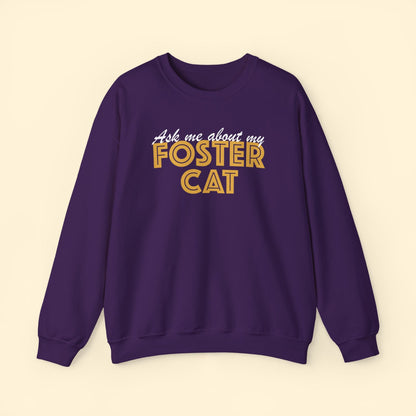 Ask Me About My Foster Cat | Crewneck Sweatshirt - Detezi Designs - 28674781935862553390