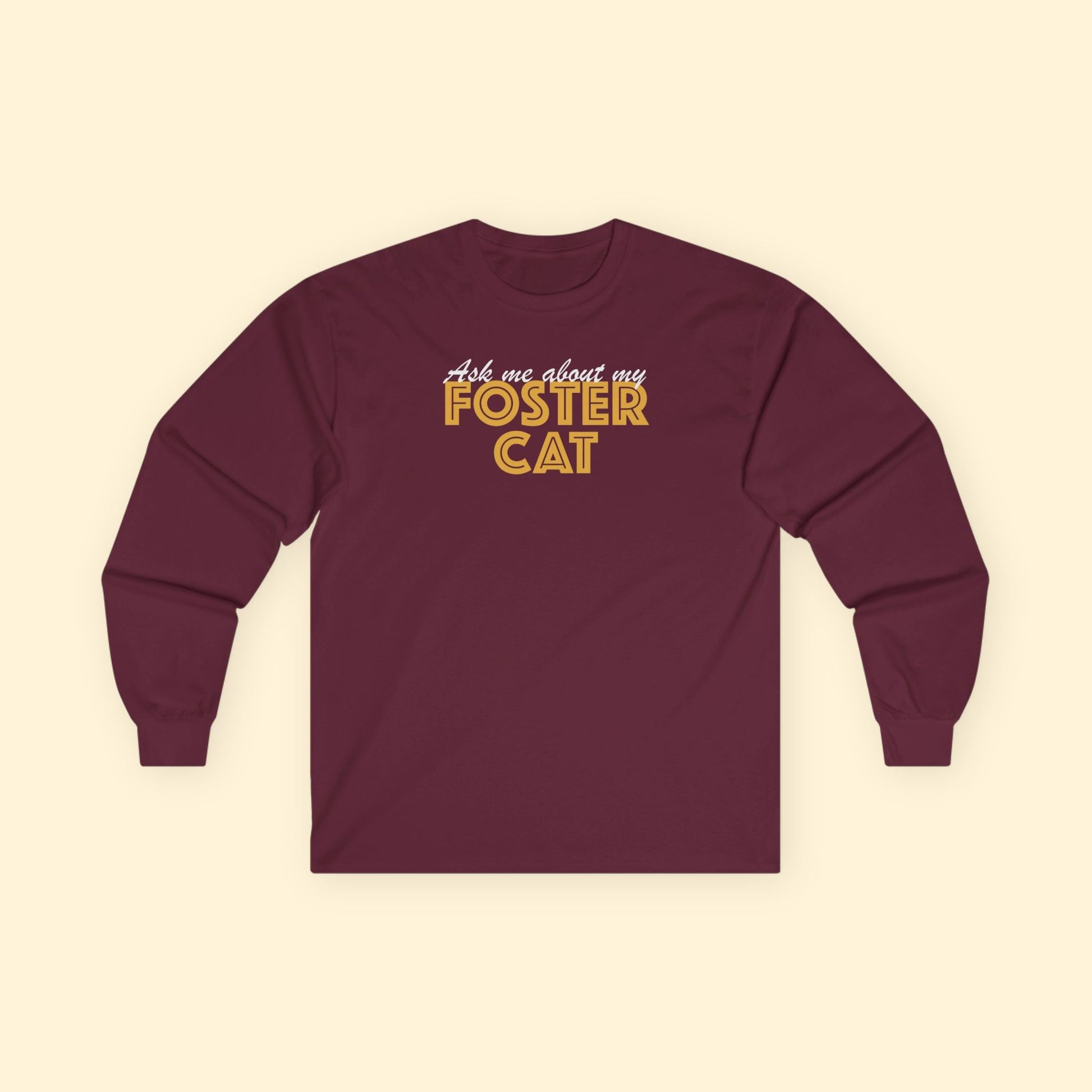 Ask Me About My Foster Cat | Long Sleeve Tee - Detezi Designs - 24632958397266713596