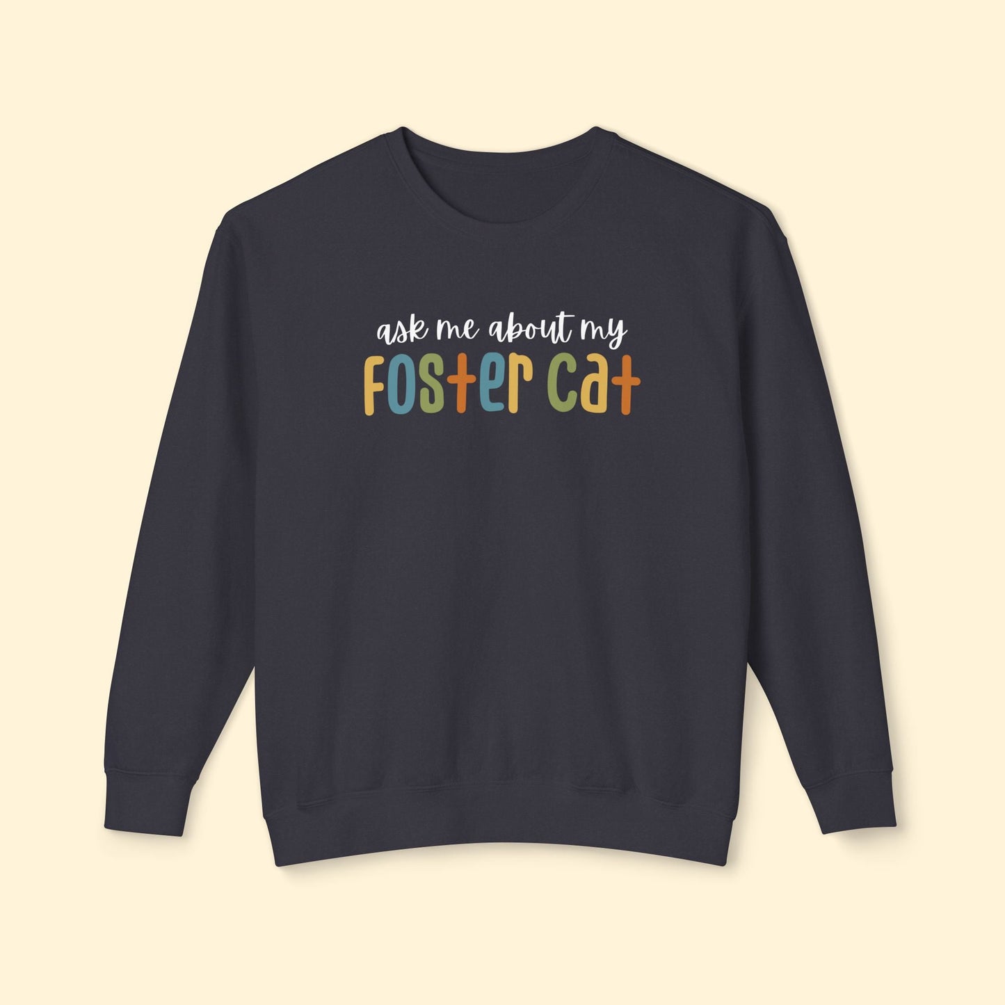 Ask Me About My Foster Cat | Retro Colors | Comfort Colors Crewneck Sweatshirt - Detezi Designs - 78921547118503395202