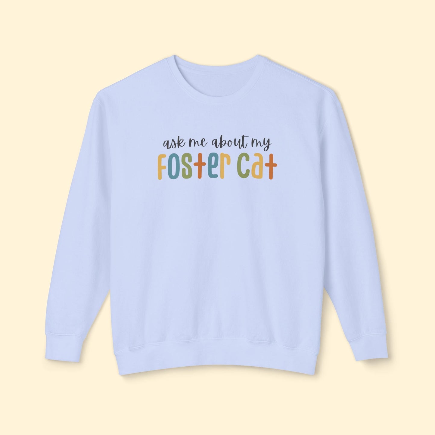 Ask Me About My Foster Cat | Retro Colors | Comfort Colors Crewneck Sweatshirt - Detezi Designs - 86507982221813691779