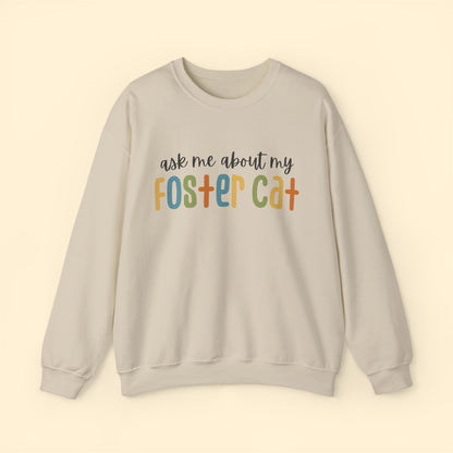 Ask Me About My Foster Cat - Retro Colors | Crewneck Sweatshirt - Detezi Designs - 10569064667892799458