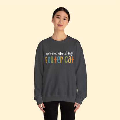 Ask Me About My Foster Cat - Retro Colors | Crewneck Sweatshirt - Detezi Designs-31066518189544540033