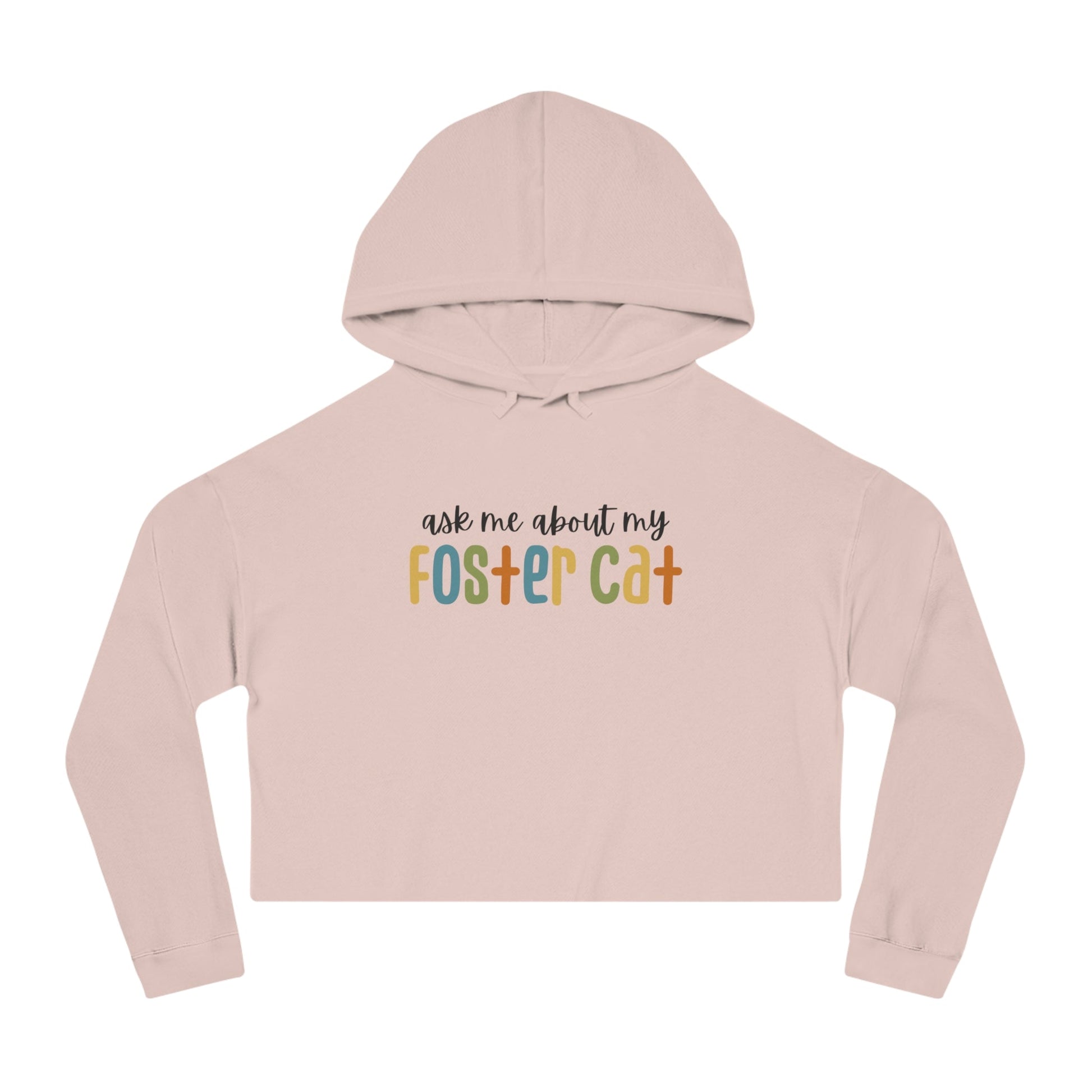 Ask Me About My Foster Cat | Retro Colors | Cropped Hooded Sweatshirt - Detezi Designs - 98372836694044004562