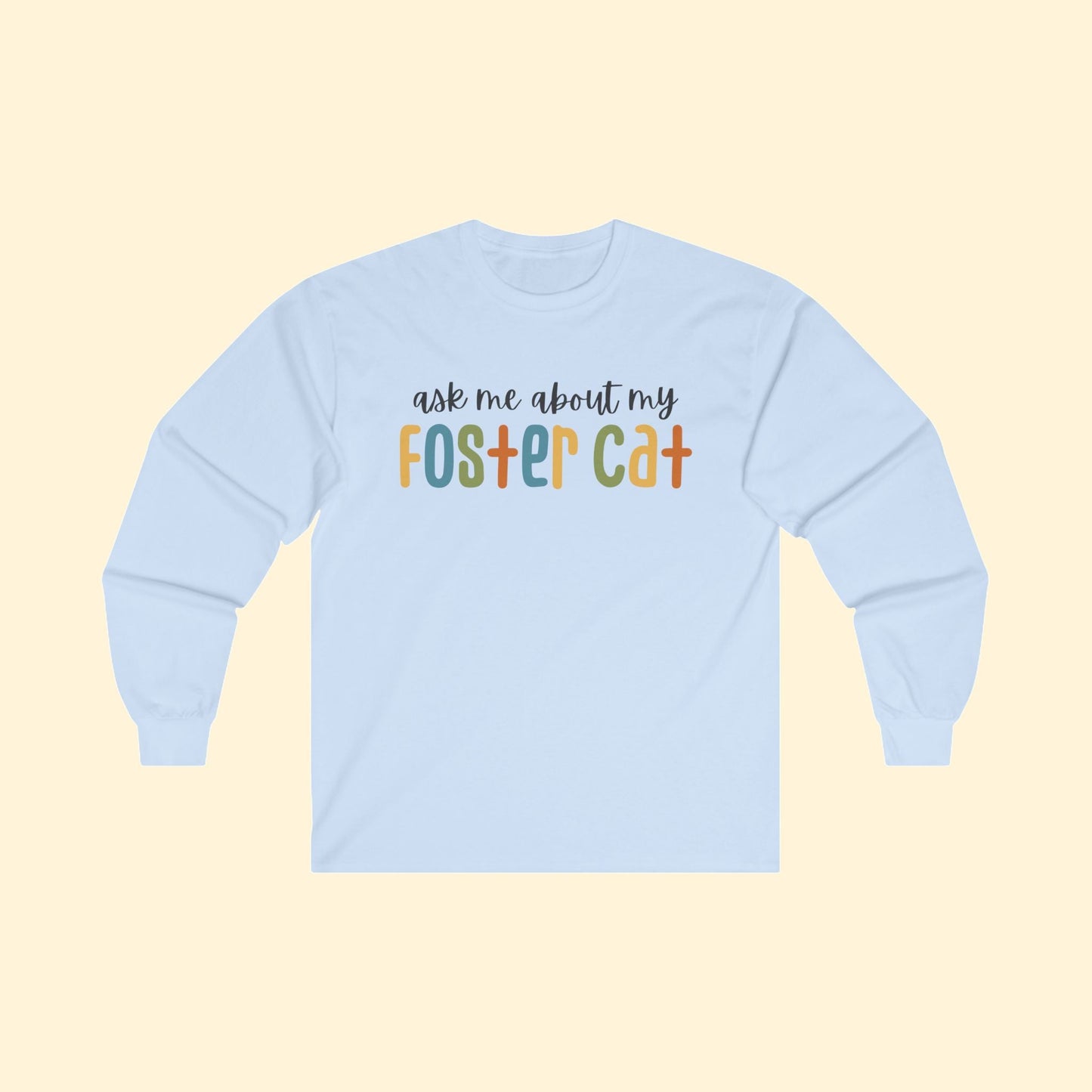 Ask Me About My Foster Cat - Retro Colors | Long Sleeve Tee - Detezi Designs - 10951080996265636704