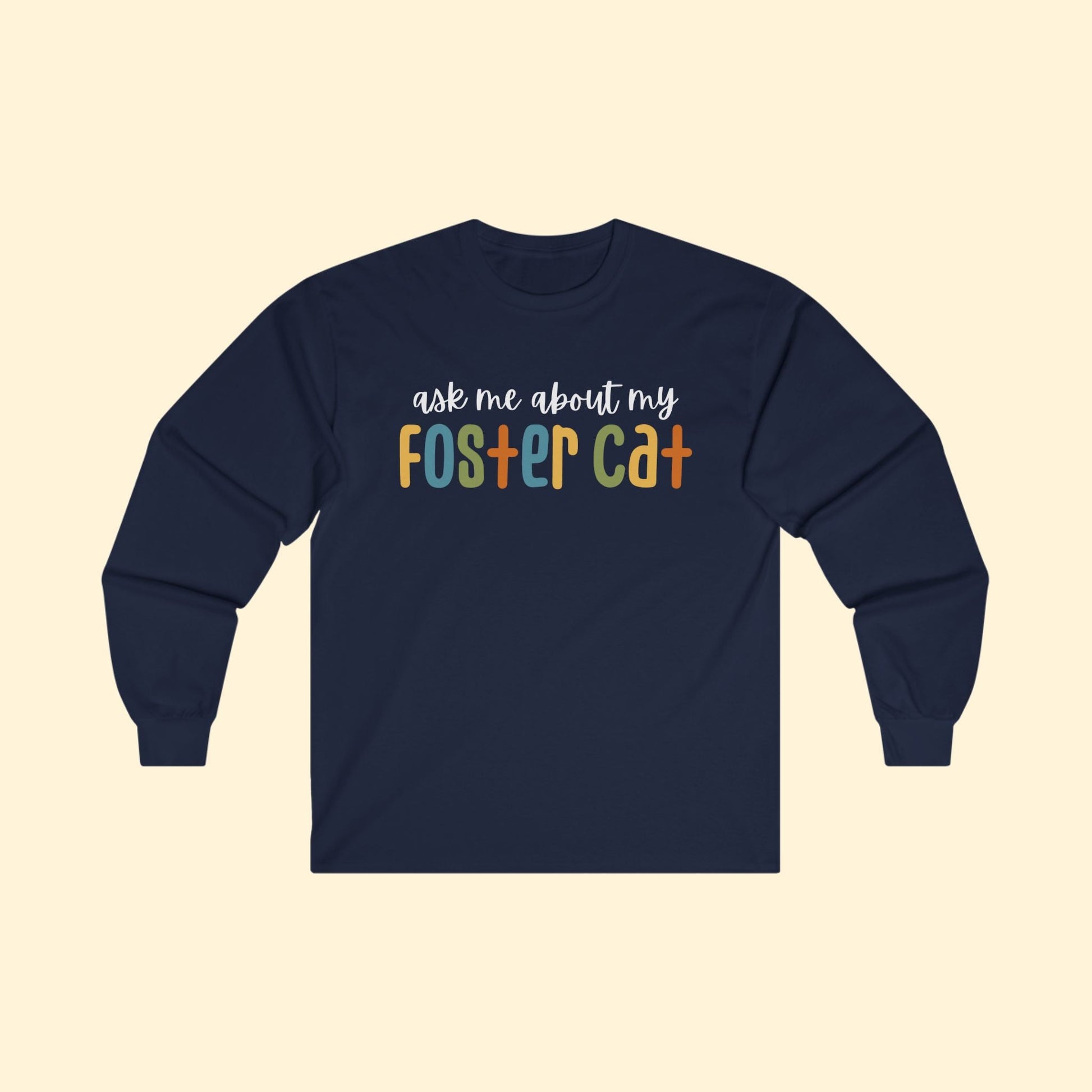 Ask Me About My Foster Cat - Retro Colors | Long Sleeve Tee - Detezi Designs - 46326426181732698714