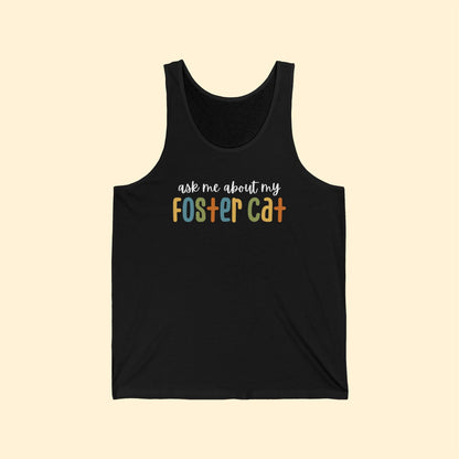 Ask Me About My Foster Cat - Retro Colors | Unisex Tank - Detezi Designs - 17014822176261135843